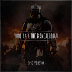 Vode An x The Mandalorian