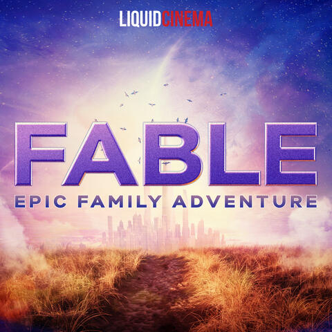 Fable: Epic Family Adventure