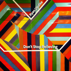 Don't Stop Believing
