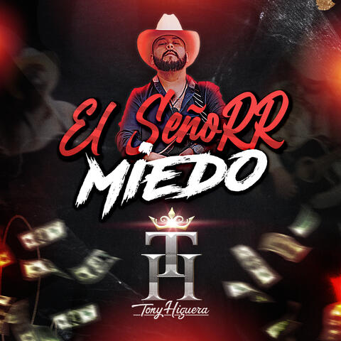 El Señor Miedo