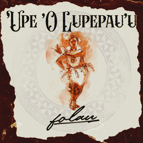 ‘Upē ‘O Lupepau’u