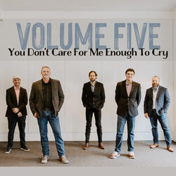 You Don't Care For Me Enough to Cry