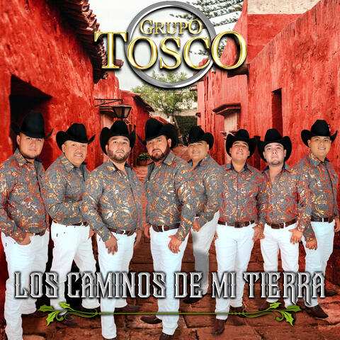 Caminos de Mi Tierra
