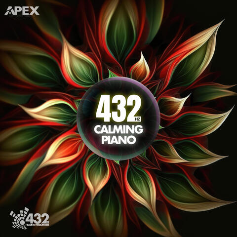 432 Hz Calming Piano