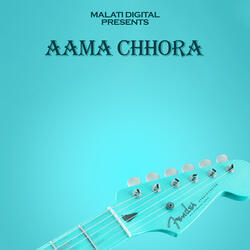 Aama Chhora
