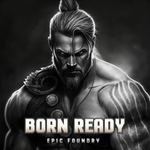 Born Ready