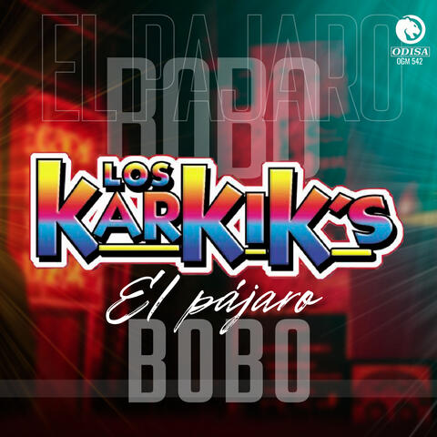 El Pájaro Bobo