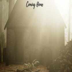 Coming Home