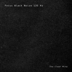 Focus Black Noise 135 Hz