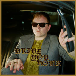 Drive You Home