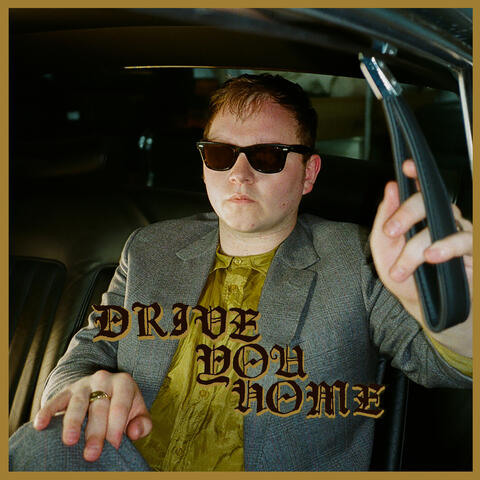 Drive You Home