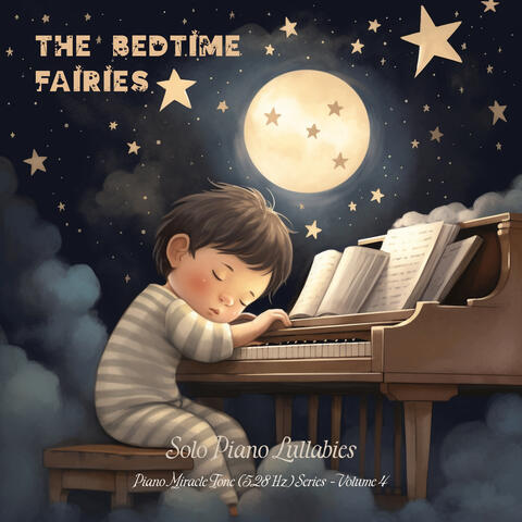 Solo Piano Lullabies - Piano Miracle Tone (528 Hz) Series - Volume 4