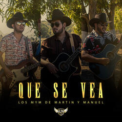 Que Se Vea