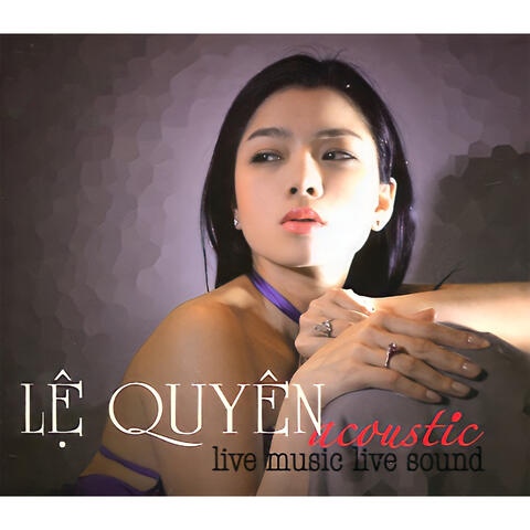 Lệ Quyên Acoustic