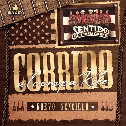 Corrido Al Compa Kike