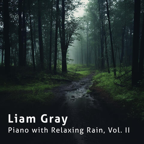 Piano with Relaxing Rain, Vol. II