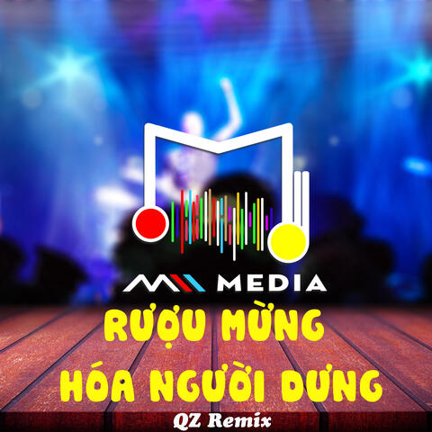 Rượu Mừng Hóa Người Dưng