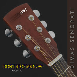 Don't Stop Me Now