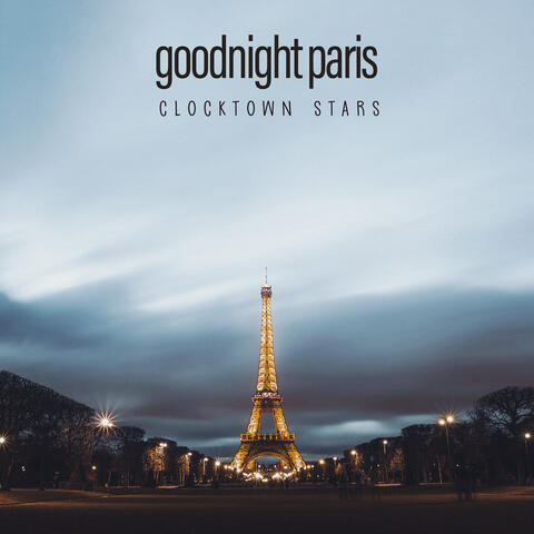 goodnight paris