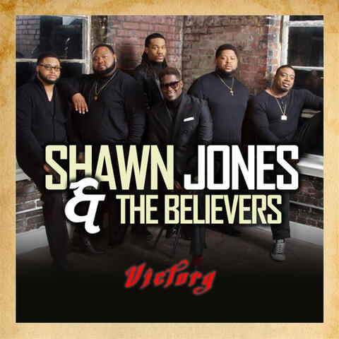 Shawn Jones & the Believers