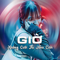 Giờ Không Cưới Thì Nào Cưới (Remix)