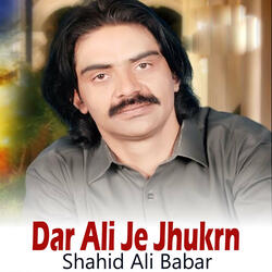 Dar Ali Je Jhukrn