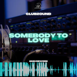 Somebody To Love
