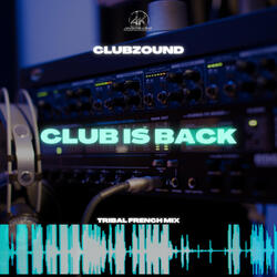 Club Is Back