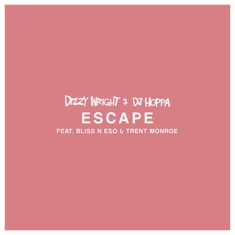 Escape (feat. Trent Monroe)
