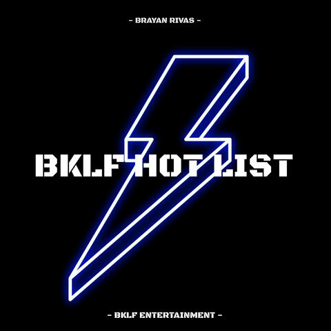 BKLF HOT LIST