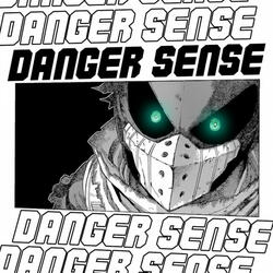 Danger Sense