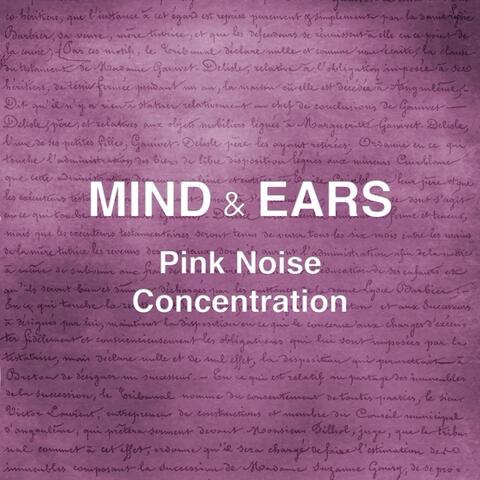 Pink Noise Concentration