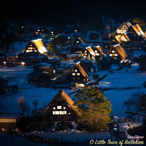 Oh Little Town of Bethlehem