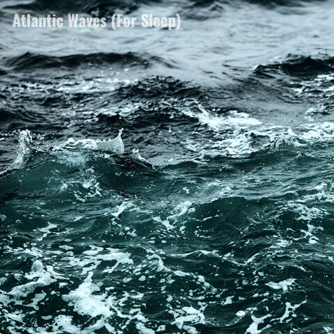 Atlantic Waves For Relaxing 2