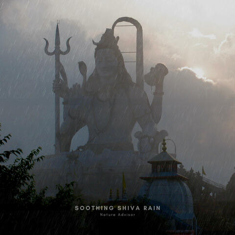Soothing Shiva Rain