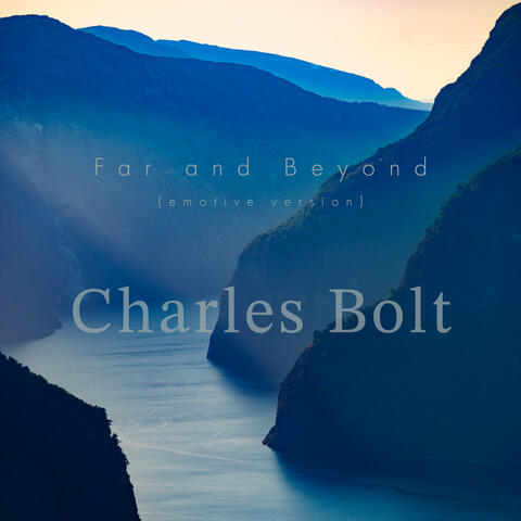 Far and Beyond (emotive version)