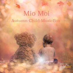 Autumn Child-MusicBox