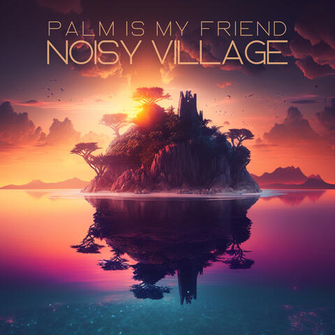 Palm is my friend