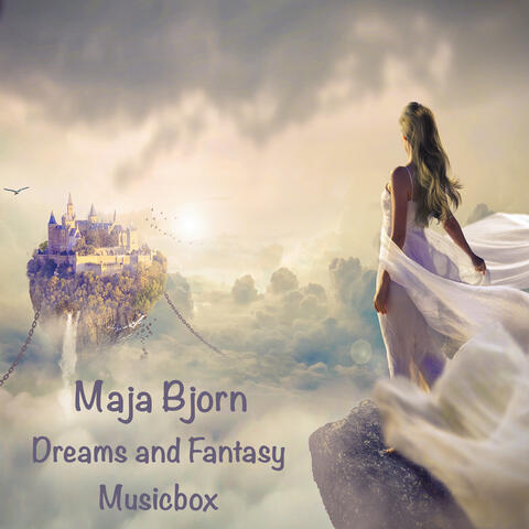 Dreams and Fantasy-Musicbox