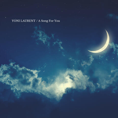 A Song For You