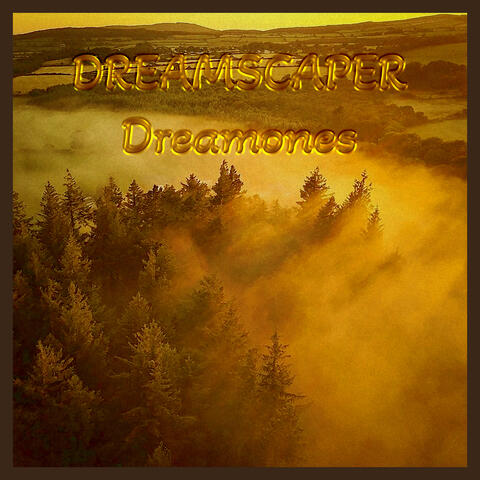Dreamones