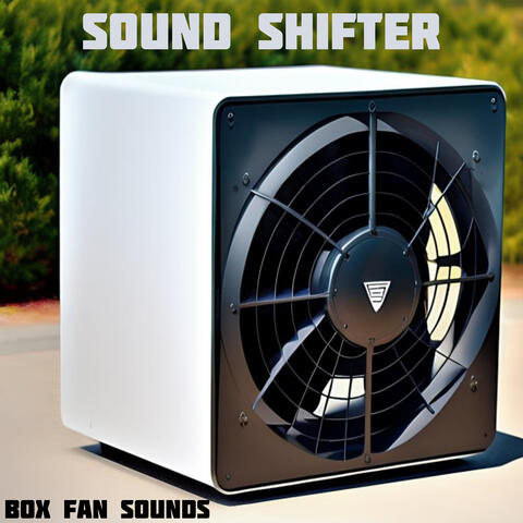 Box Fan Sounds