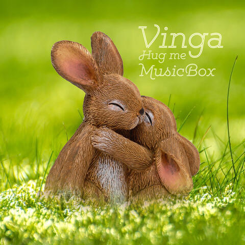 Hug me-MusicBox