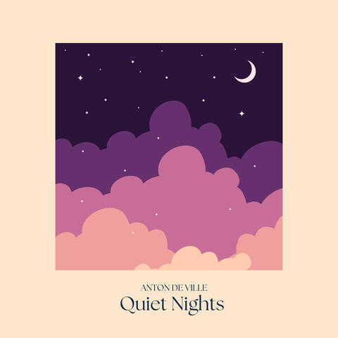 Quiet Nights