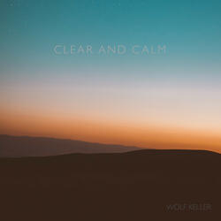 Clear And Calm