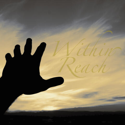 Within Reach