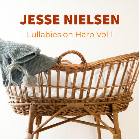 Lullabies on Harp Vol 1