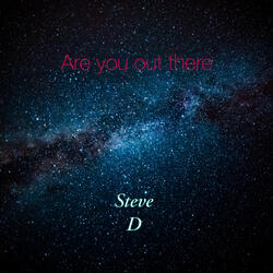 Are You Out There
