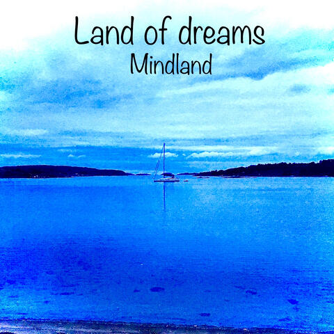Land of Dreams