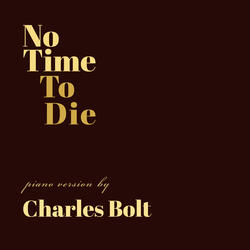 No Time To Die (piano version)